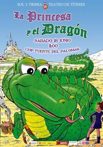 Teatro de títeres para niños Este sábado, 18 de junio, a las 11:00 de la mañana, el Colegio Fuente del Palomar ofrecerá un espectáculo de teatro de títeres para los más pequeños. La obra que se representará será ‘La Princesa y el Dragón’, a cargo de la compañía Sol y Tierra y que llega por iniciativa de la Concejalía de Cultura, Participación y Mayores. La entrada es gratuita hasta completar aforo, y la actuación será al aire libre.