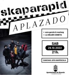 Aplazado el concierto de Skaparapid en las Fiestas de Alcorcón 2022