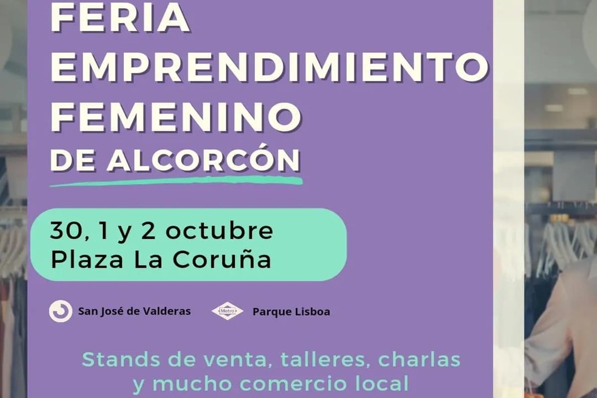 Desde mi Colmena en Alcorcón: ¿Por qué la Feria de Emprendimiento Femenino?