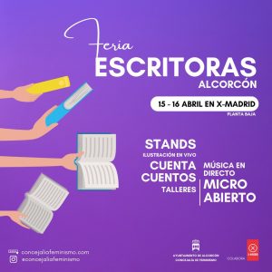X-Madrid acogerá la I Feria de Escritoras de Alcorcón