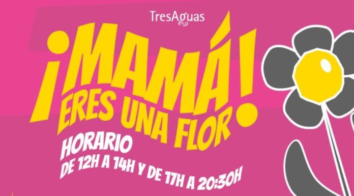 Celebra el Día de la Madre en Alcorcón con TresAguas