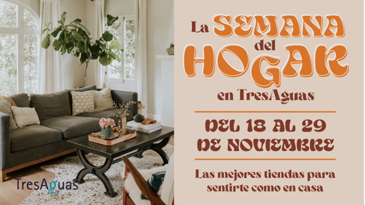 La Semana del Hogar llega a Alcorcón de la mano de TresAguas