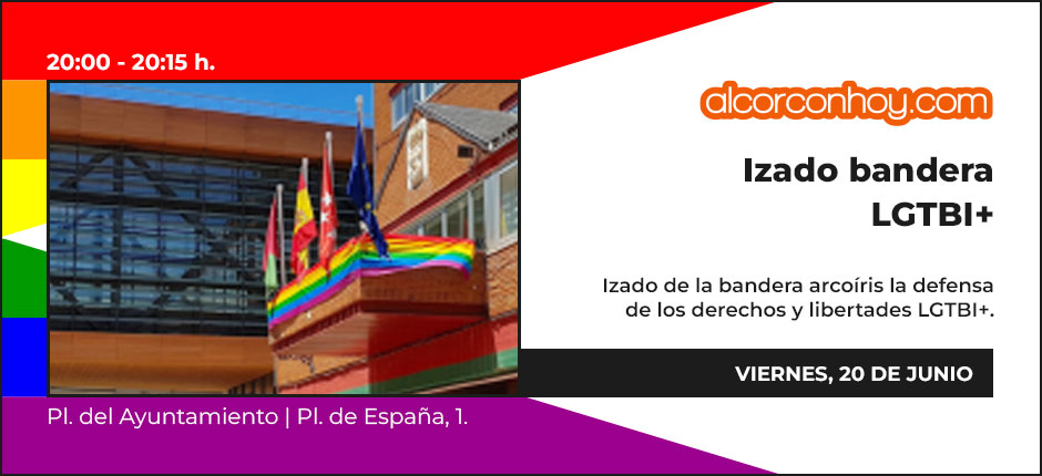 Izado bandera LGTBI+ | Programa Fiestas del Orgullo Alcorcón 2025