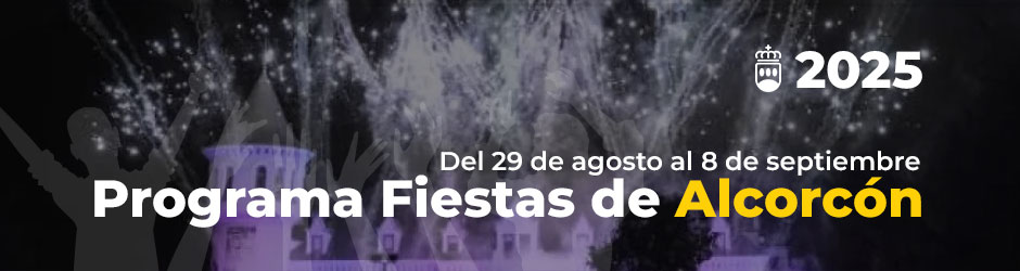 Programa Fiestas de Alcorcón 2025 Programa Fiestas de Alcorcón 2025