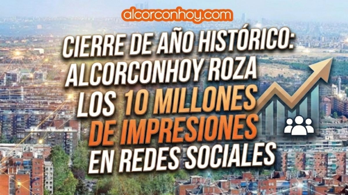 Cierre de año histórico: alcorconhoy roza los 10 millones de impresiones en redes sociales Cierre de año histórico: alcorconhoy roza los 10 millones de impresiones en redes sociales