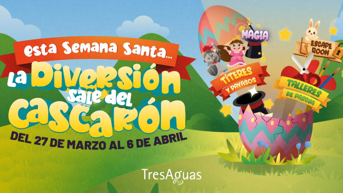 Esta Semana Santa en TresAguas la diversión sale del cascarón Esta Semana Santa en TresAguas la diversión sale del cascarón