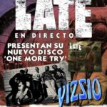 LATE aterriza en Alcorcón: una noche de puro rock en la Sala Vizzio para presentar ‘One More Try’