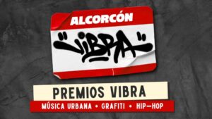 Alcorcón lanza los Premios Vibra 2026 con 500 euros y videoclip profesional en juego