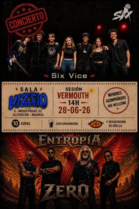 Six Vice y Entropía Zero protagonizarán una sesión vermouth con rock y paella en la Sala Vizzio de Alcorcón