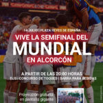 Alcorcón podrá vivir en directo el España – Francia de semifinales del Mundial en una pantalla gigante
