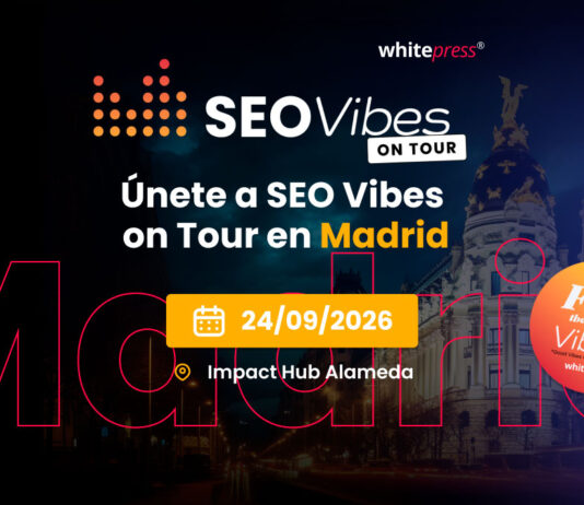 SEO Vibes on Tour 2026 regresa a Madrid: una cita para los profesionales digitales de Alcorcón SEO Vibes on Tour 2026 regresa a Madrid: una cita para los profesionales digitales de Alcorcón